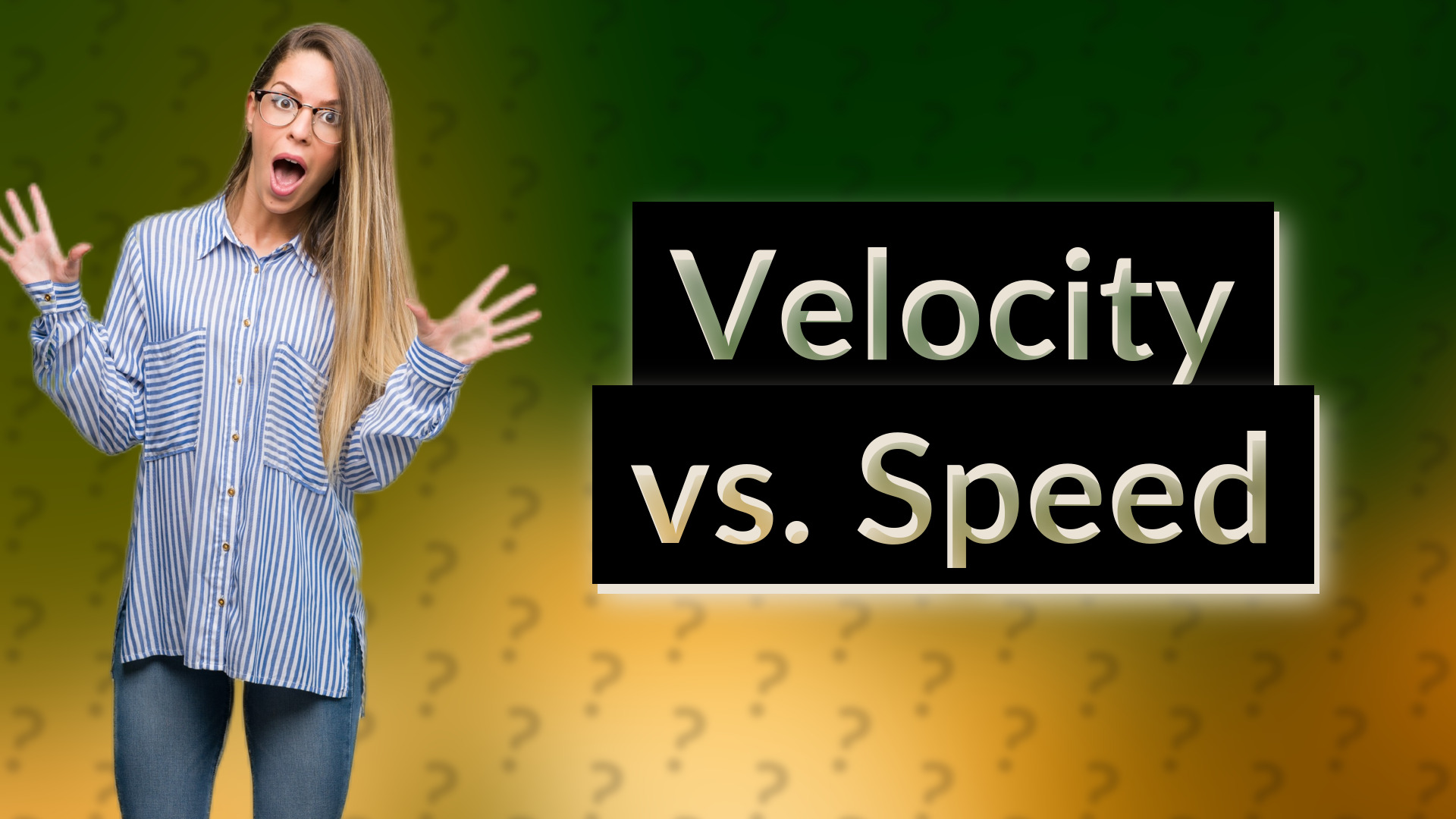 Velocity vs. Speed