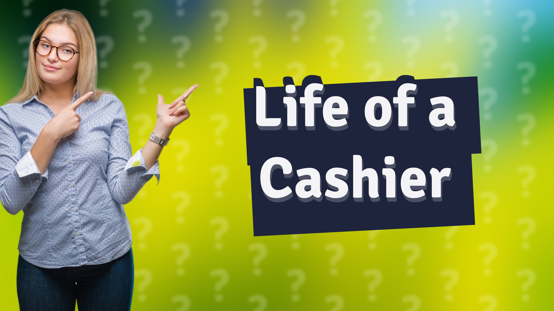 Life of a Cashier