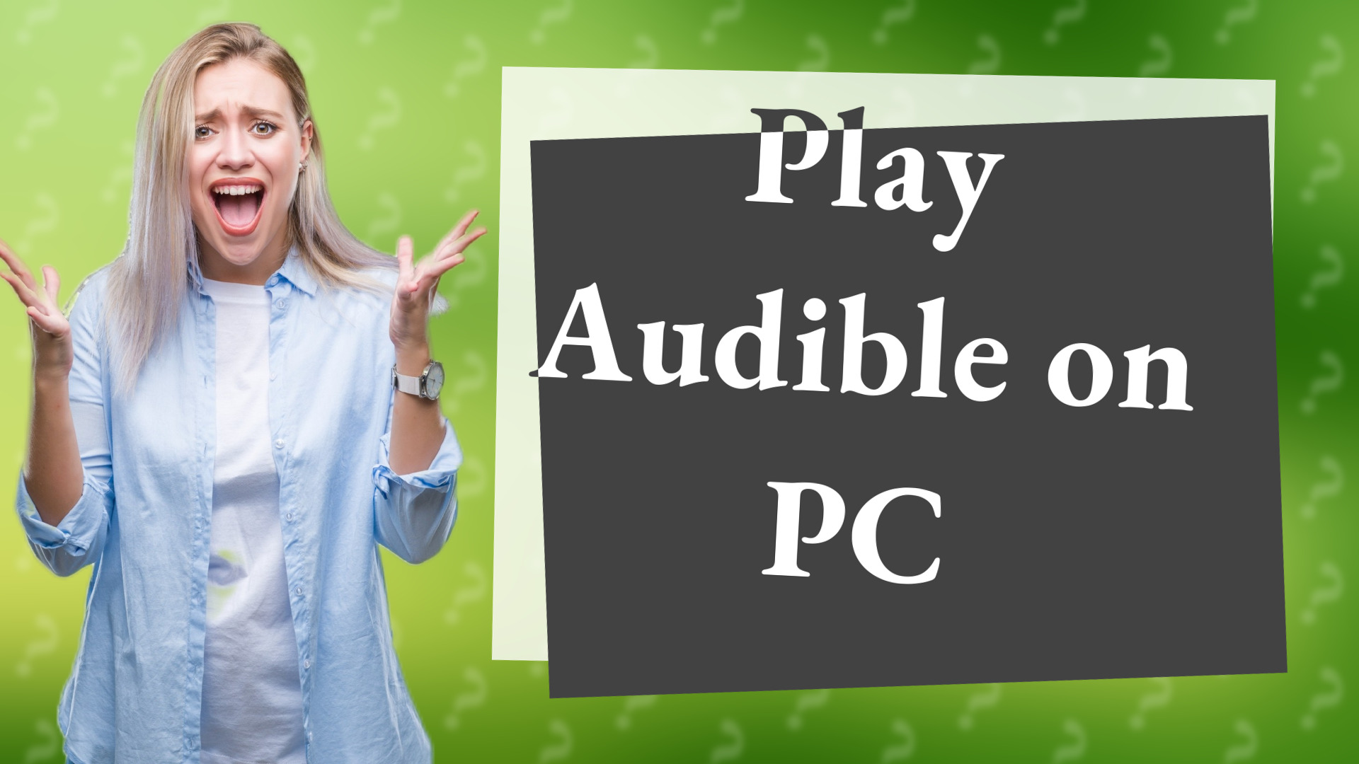 Play Audible on PC