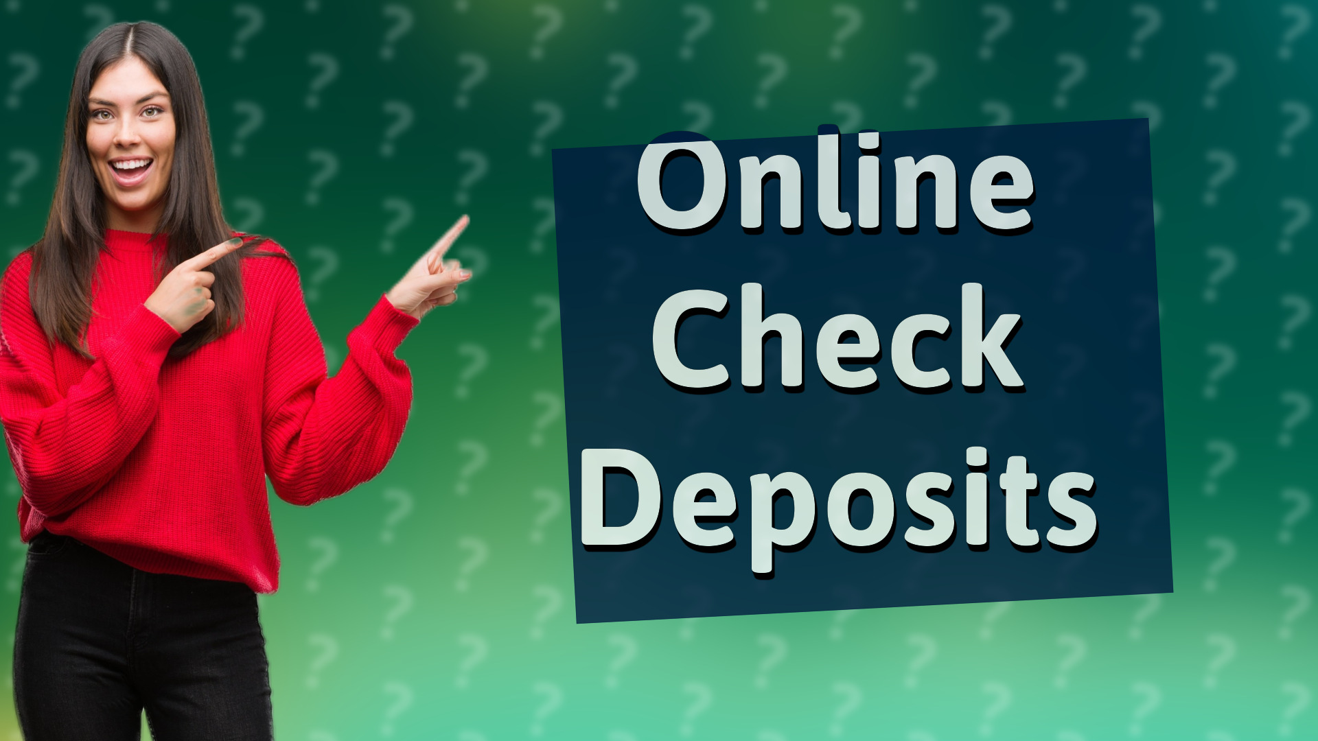 Online Check Deposits