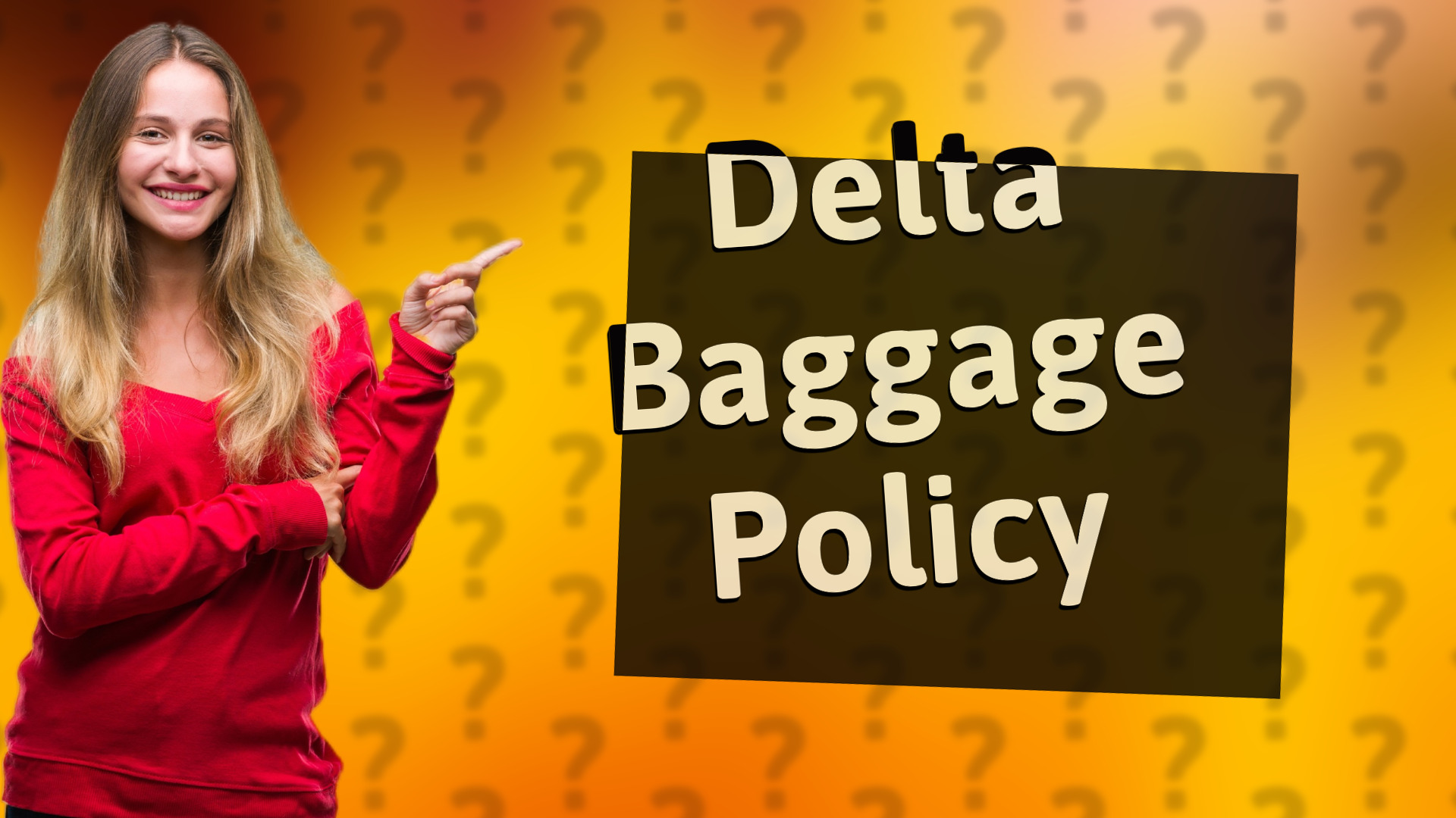 Delta Baggage Policy