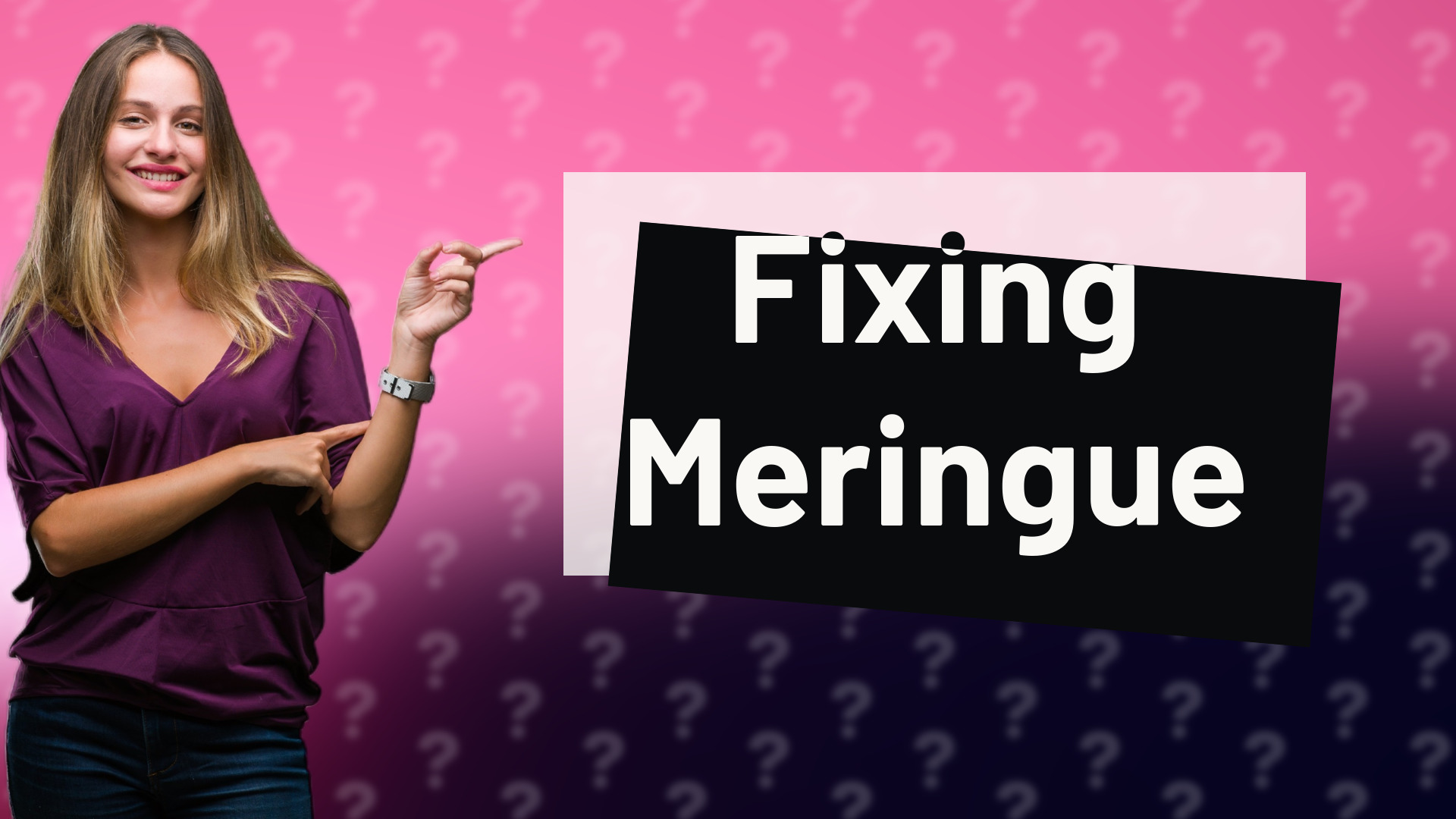 Fixing Meringue