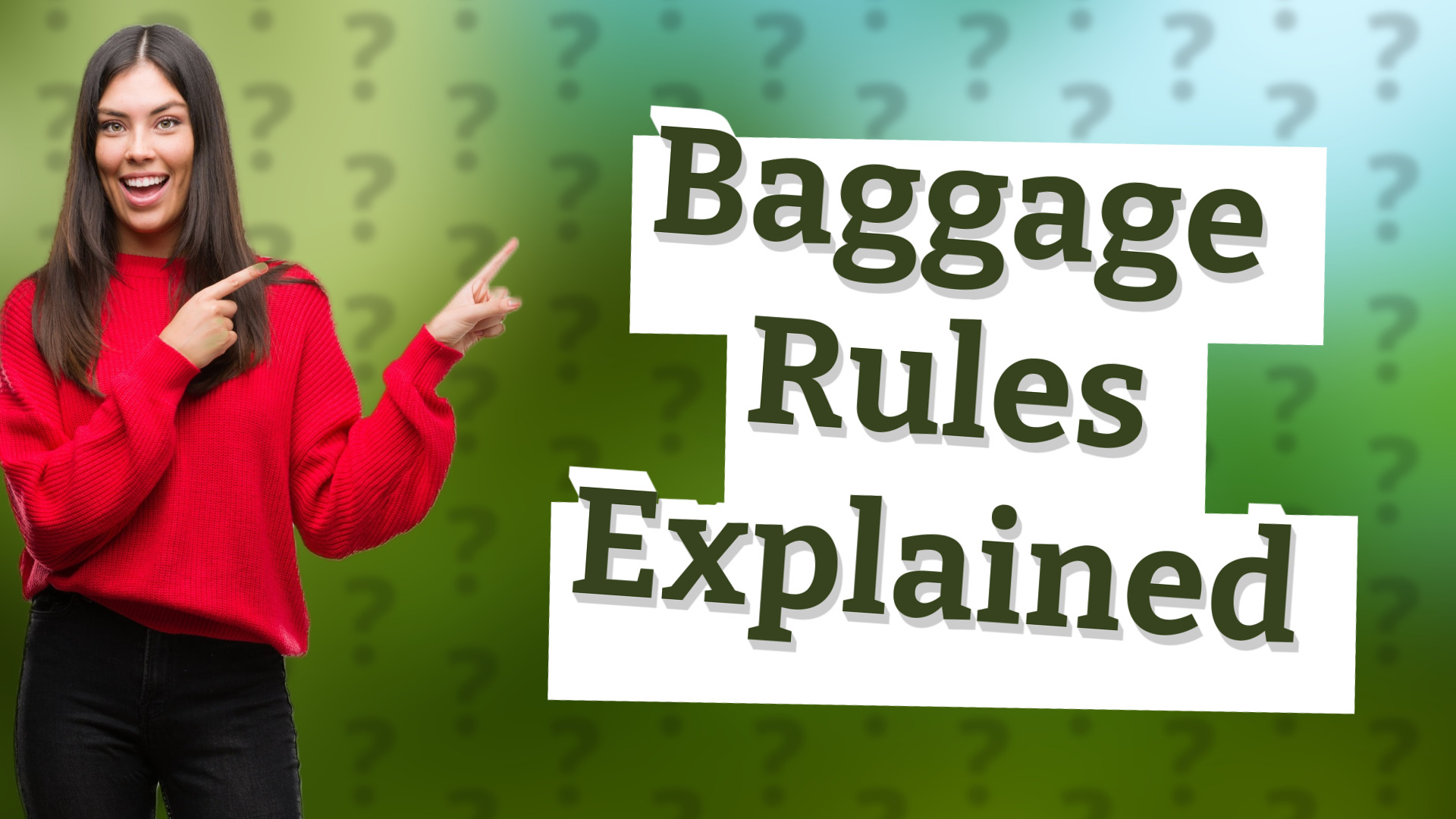 Baggage Rules Explained