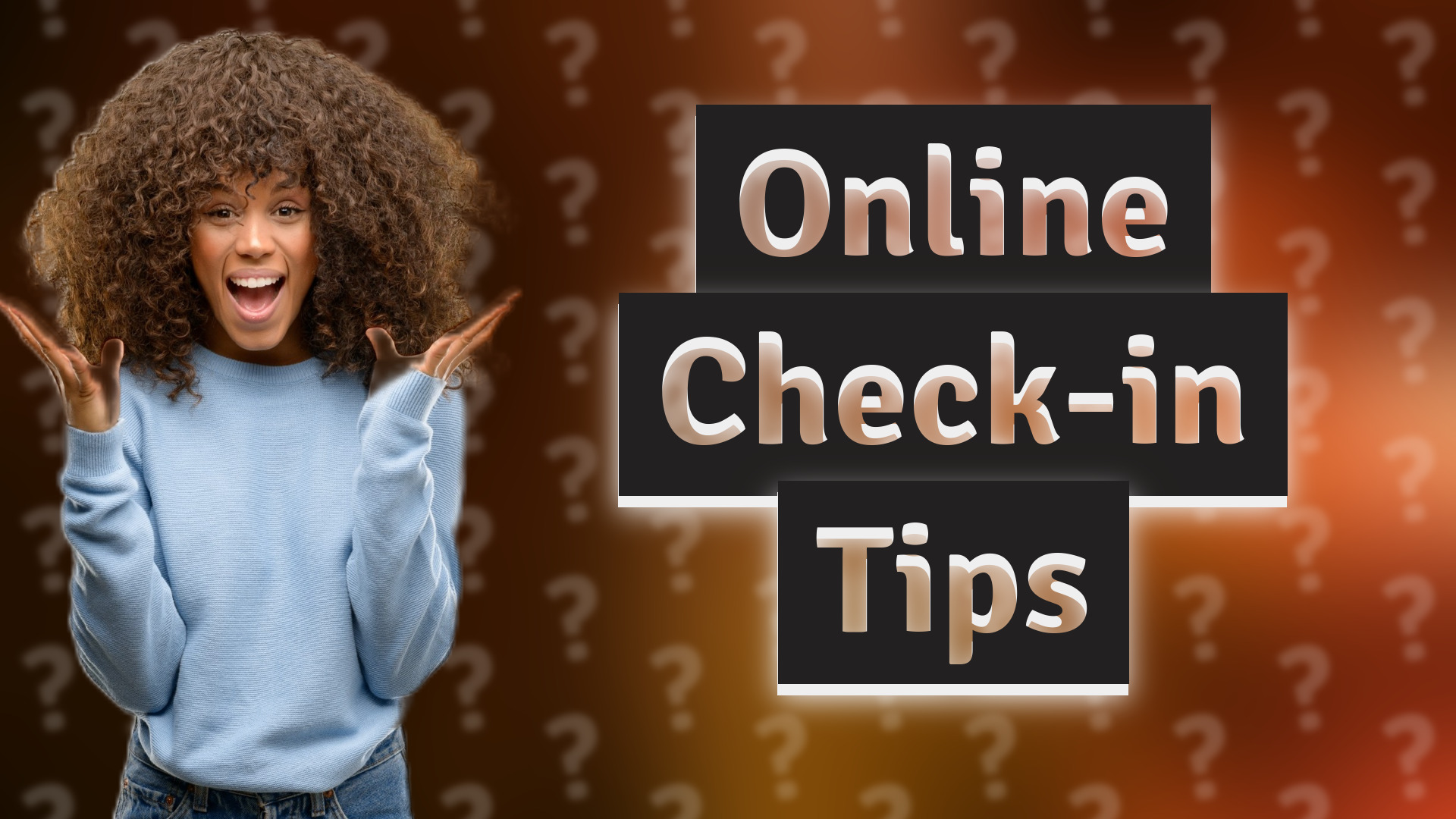Online Check-in Tips