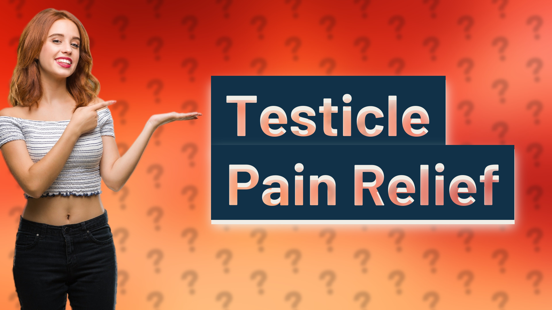 Testicle Pain Relief