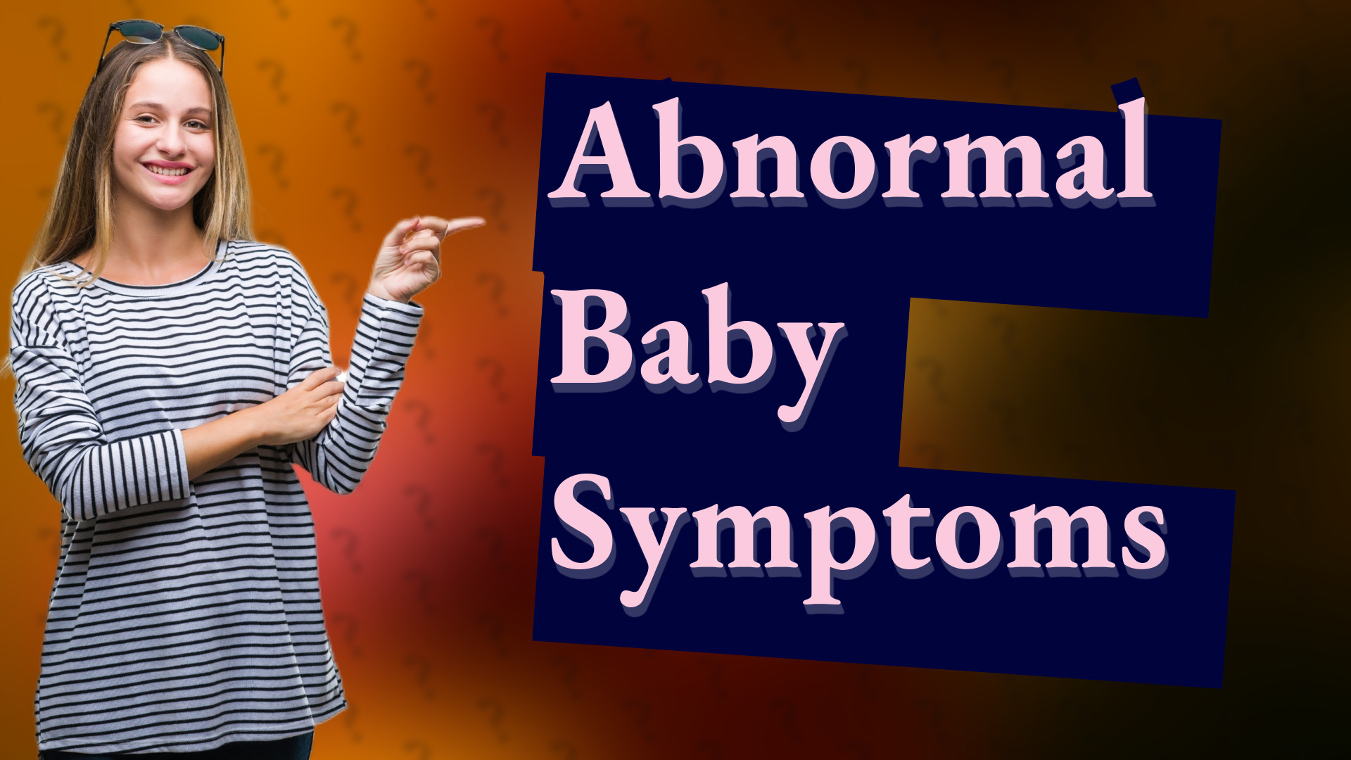 Abnormal Baby Symptoms