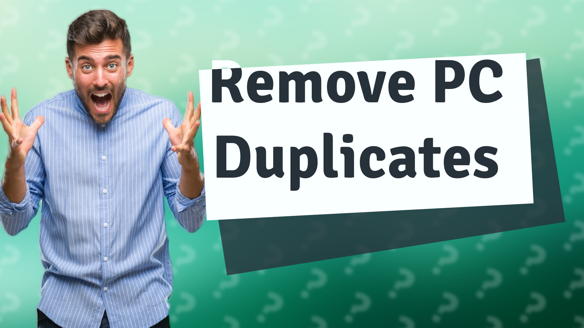 Remove PC Duplicates