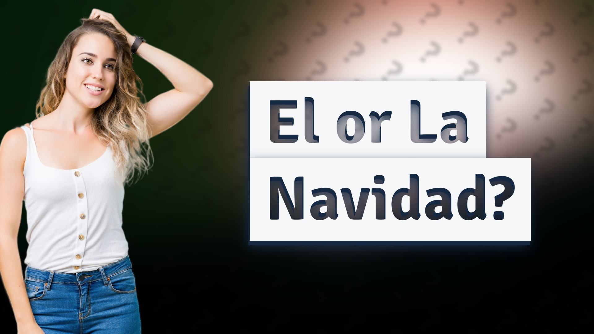 El or La Navidad?