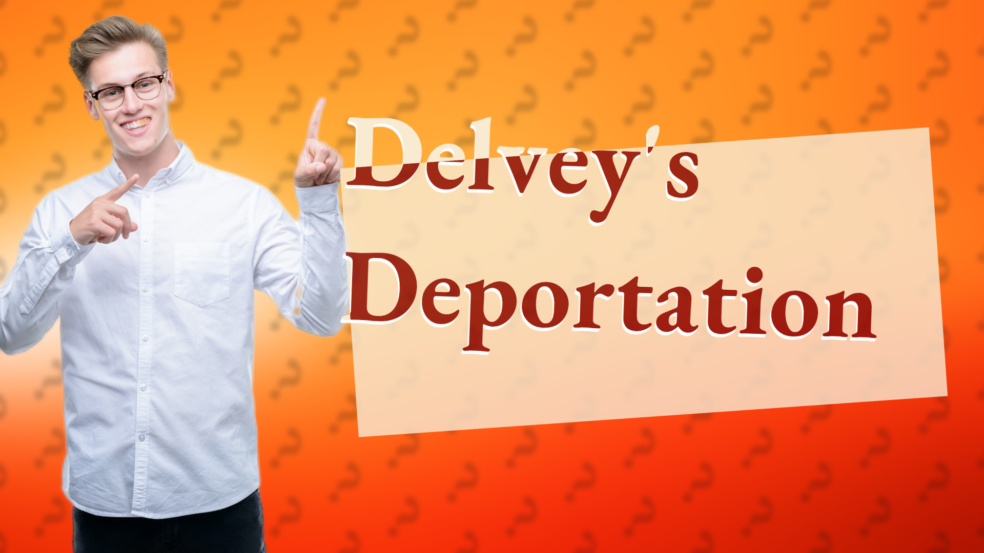 Delvey's Deportation
