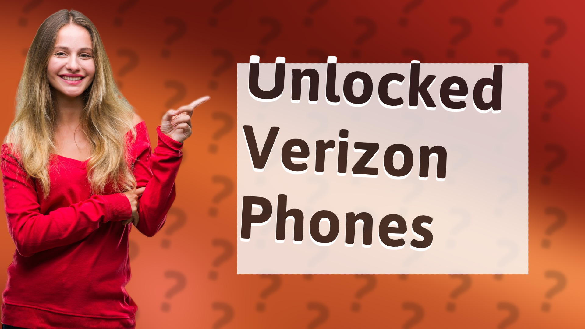 Unlocked Verizon Phones