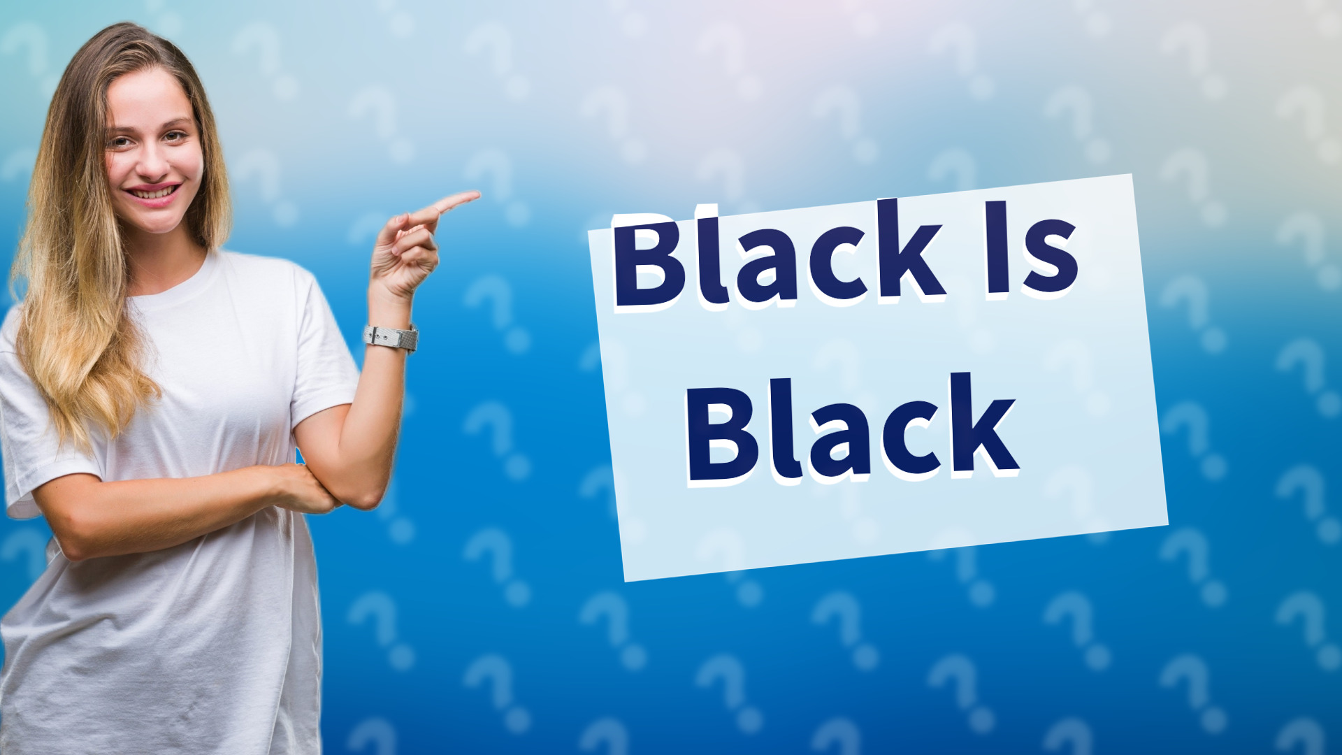 Black Is Black