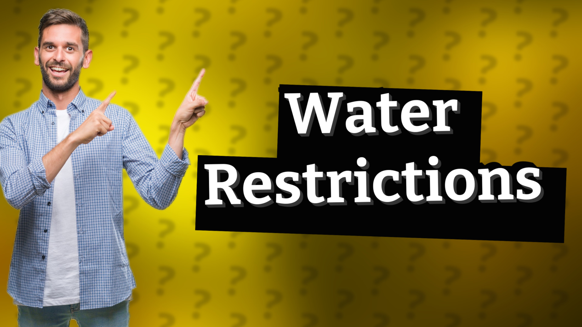 Water Restrictions
