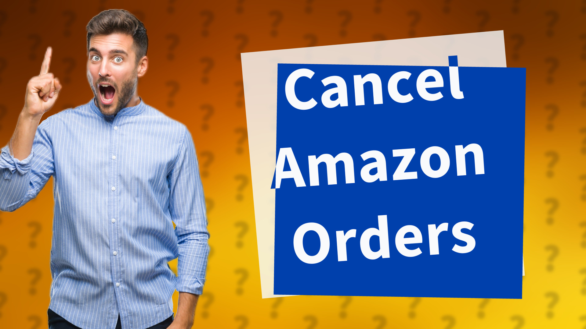 Cancel Amazon Orders