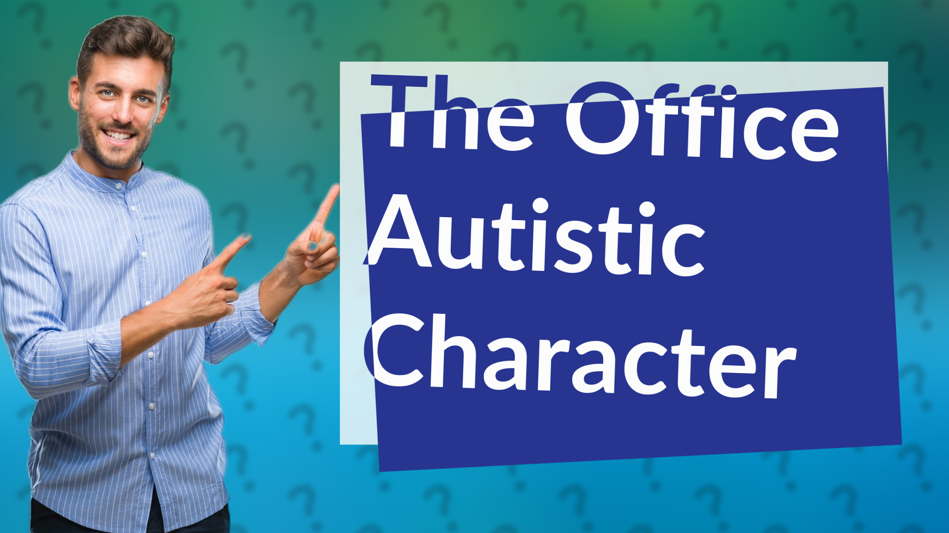 The Office Autistic Character