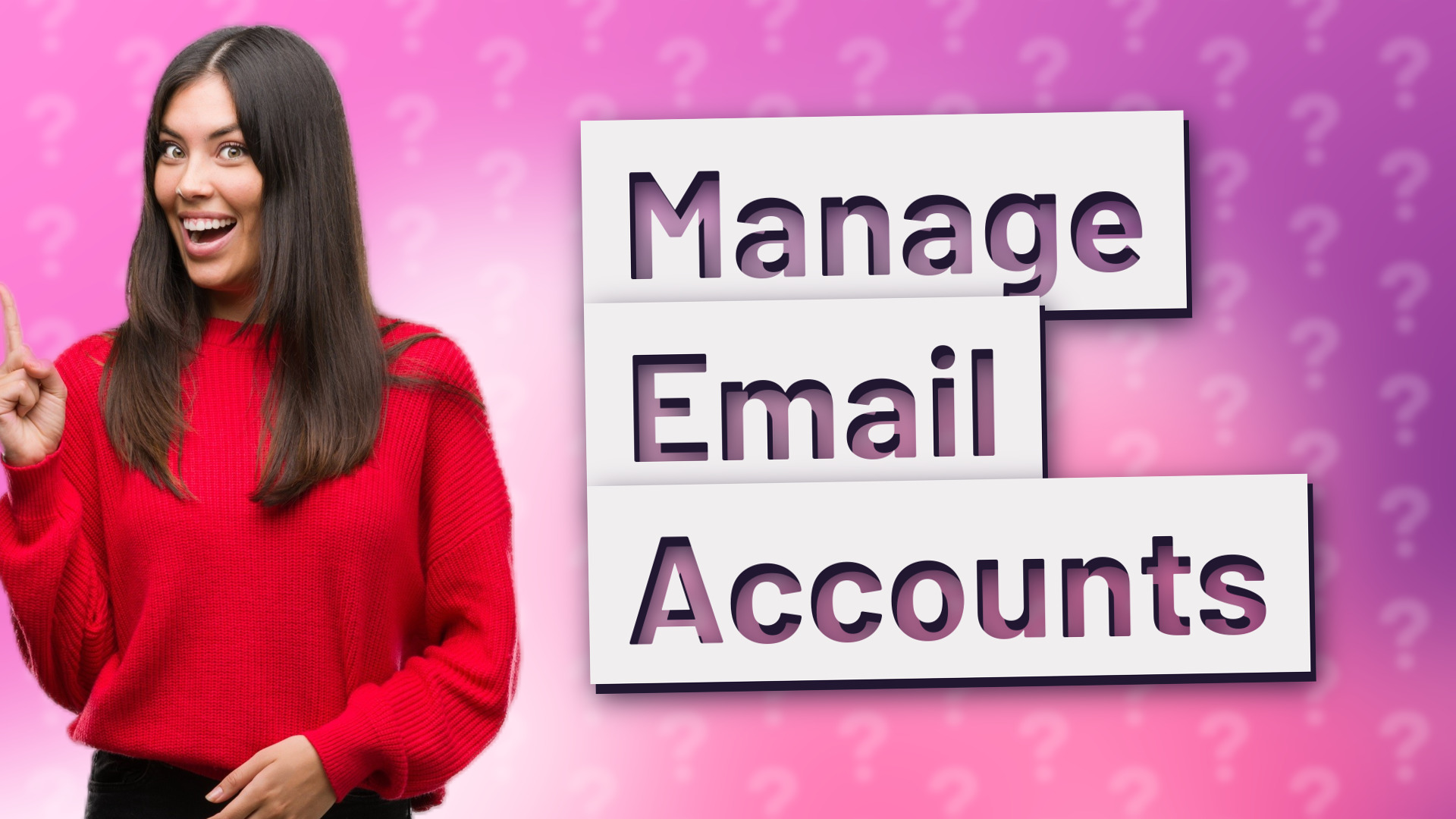Manage Email Accounts