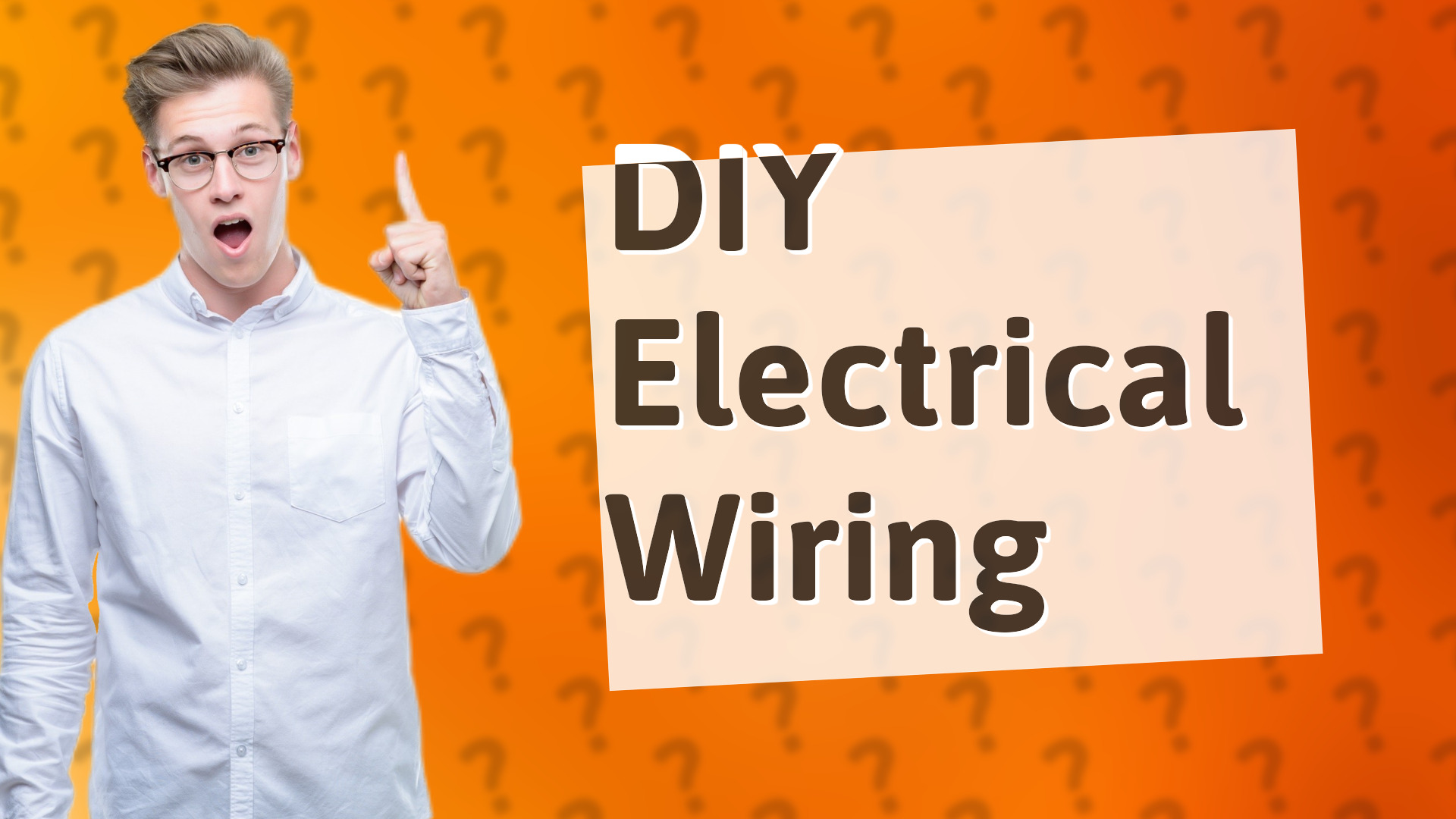 DIY Electrical Wiring