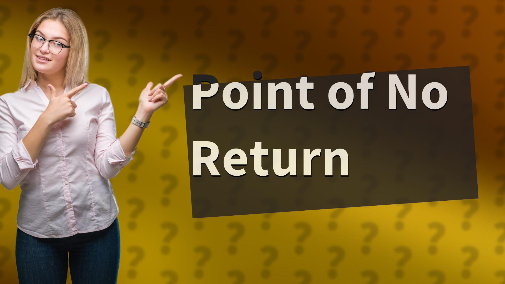 Point of No Return