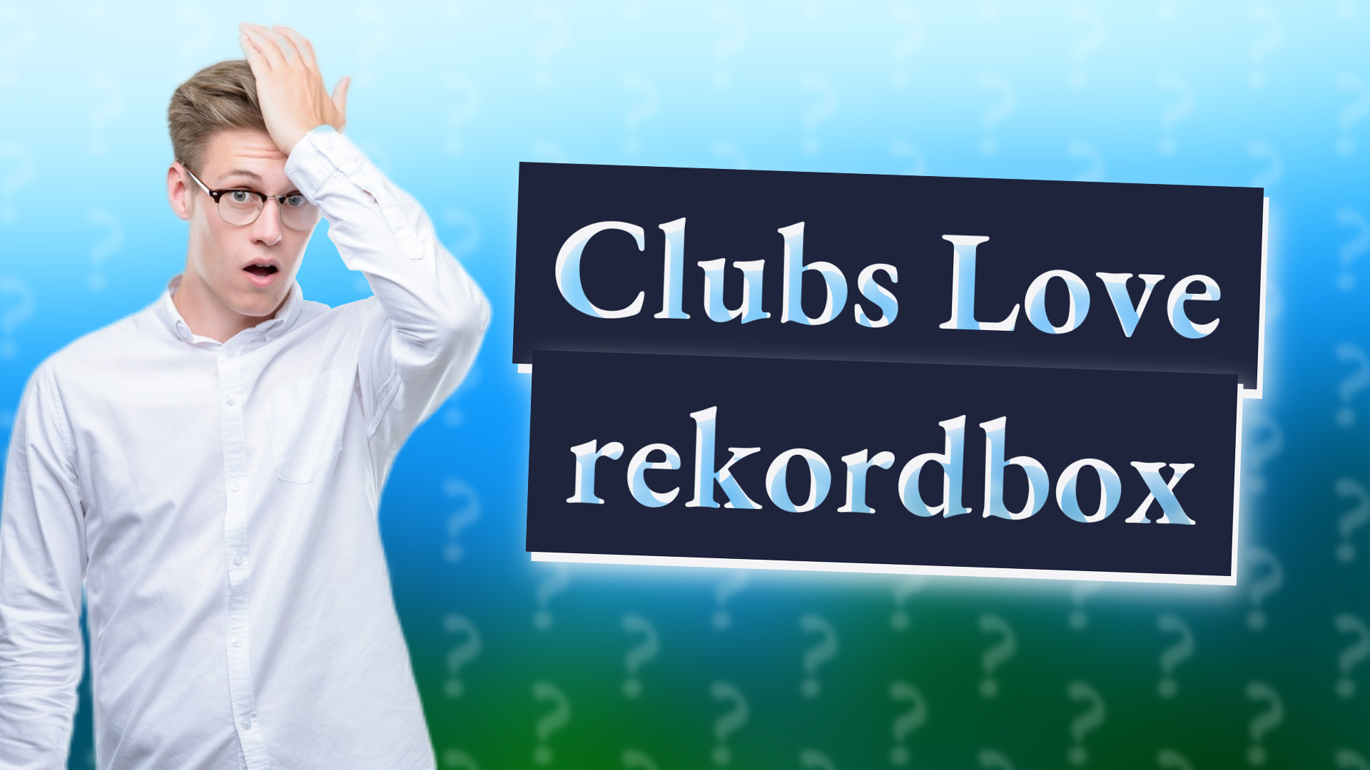 Clubs Love rekordbox