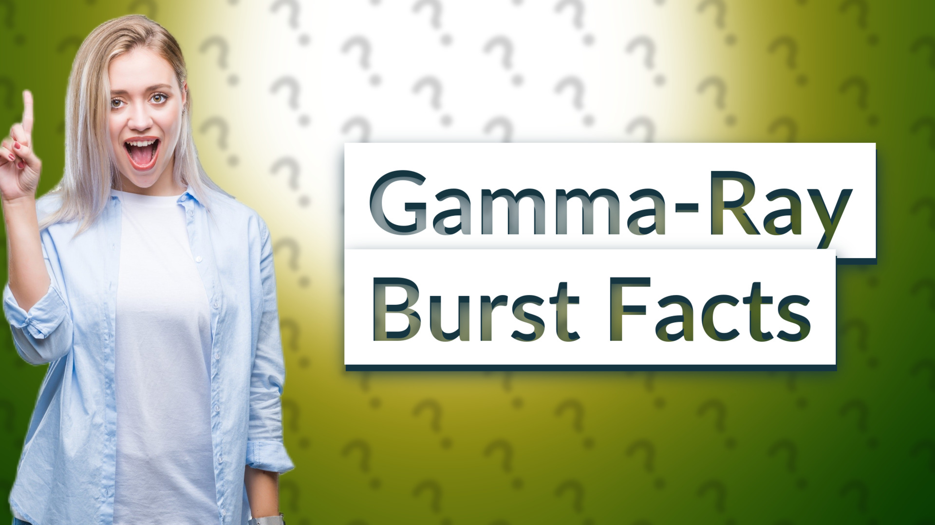 Gamma-Ray Burst Facts