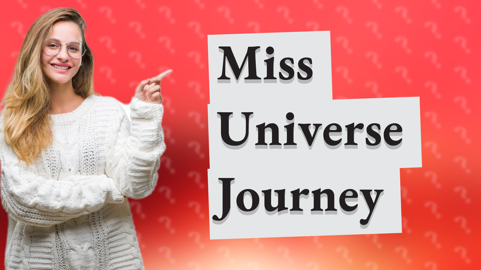 Miss Universe Journey
