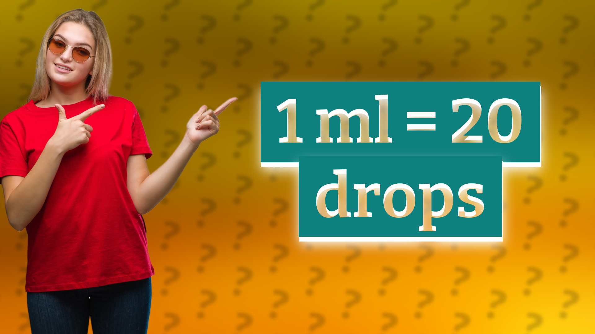 1 ml = 20 drops