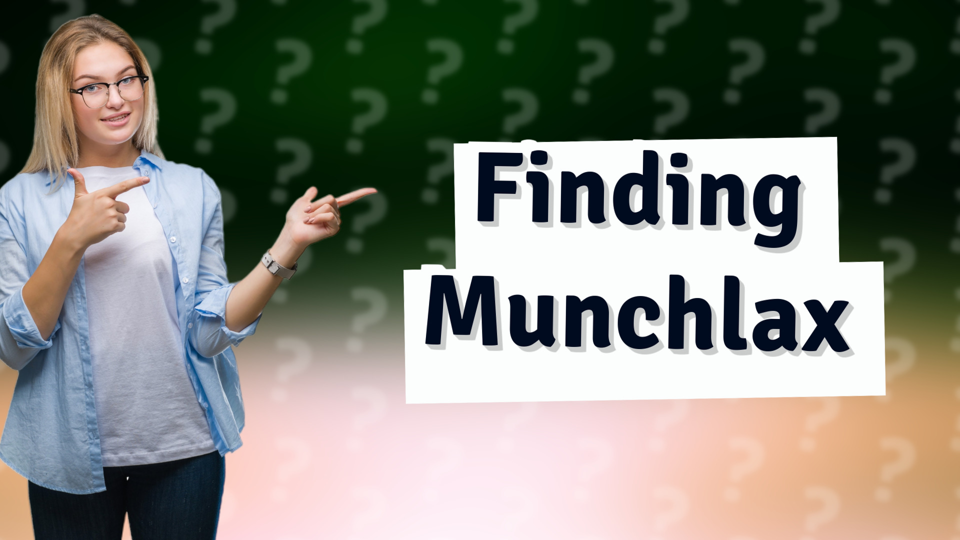 Finding Munchlax