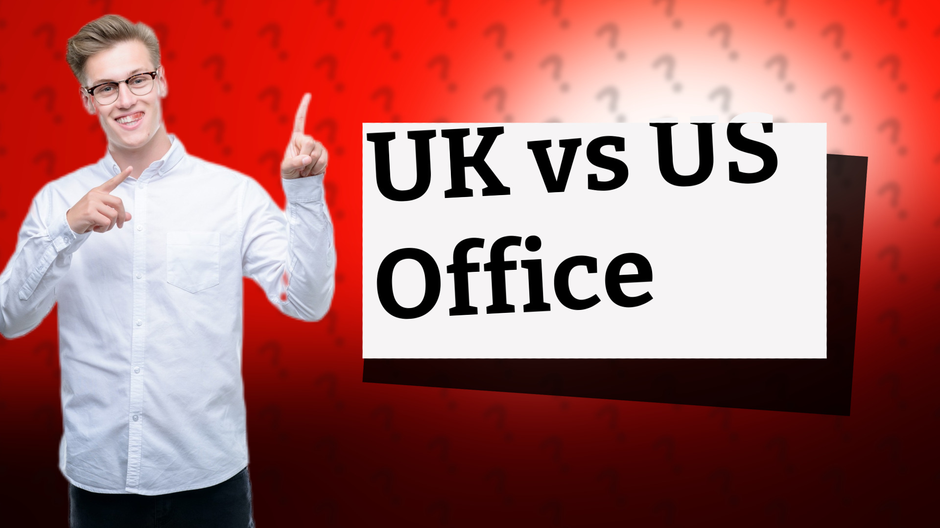 UK vs US Office