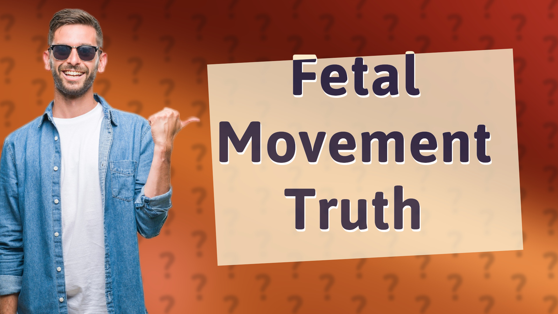 Fetal Movement Truth