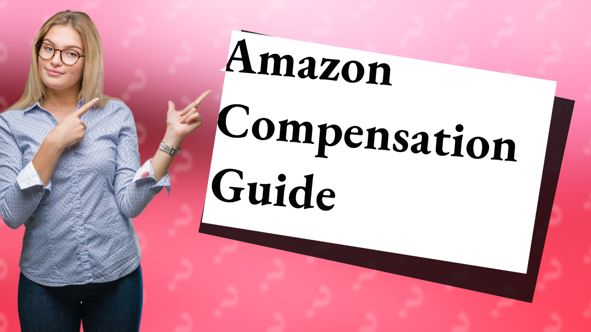 Amazon Compensation Guide