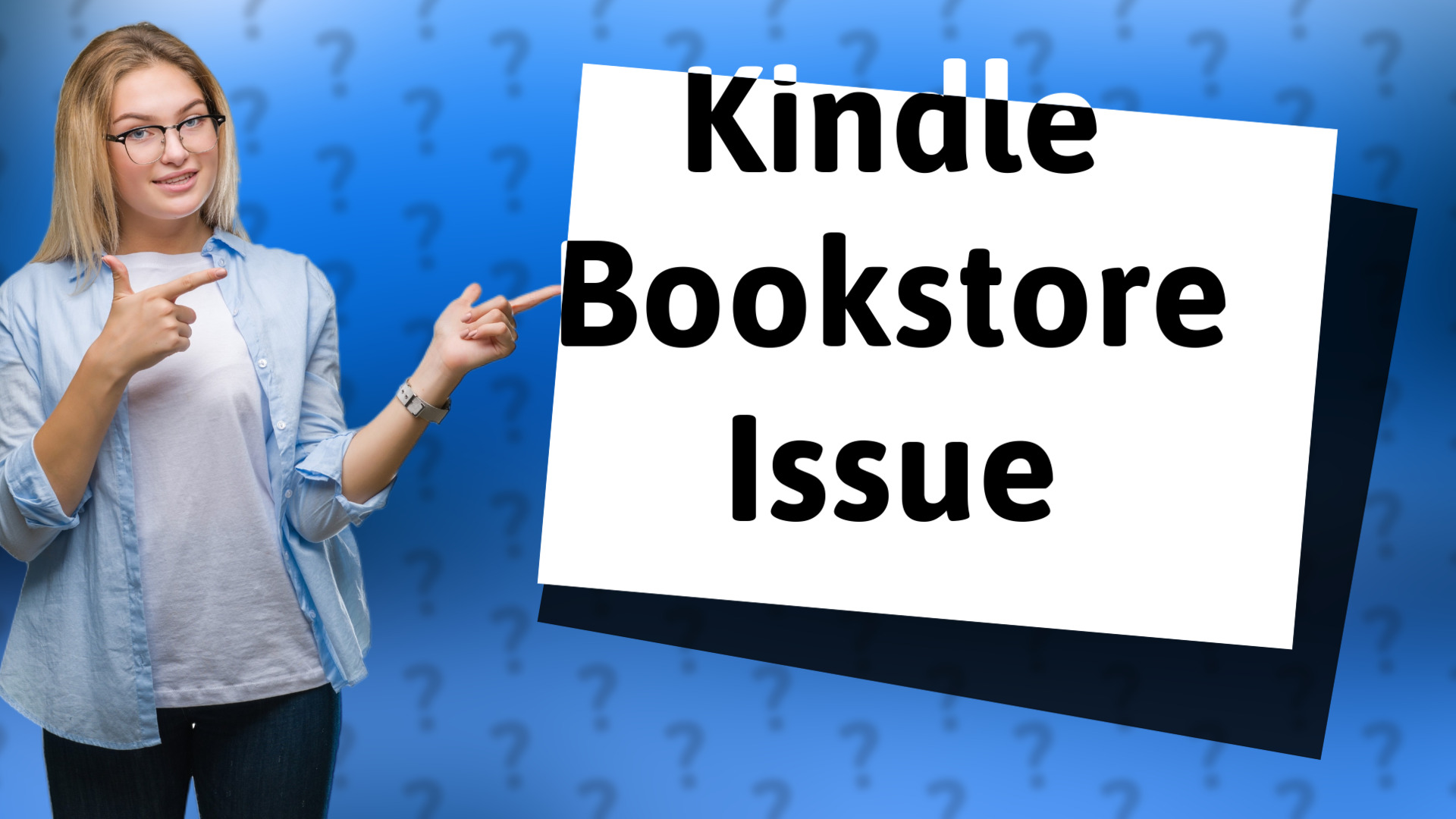 Kindle Bookstore Issue