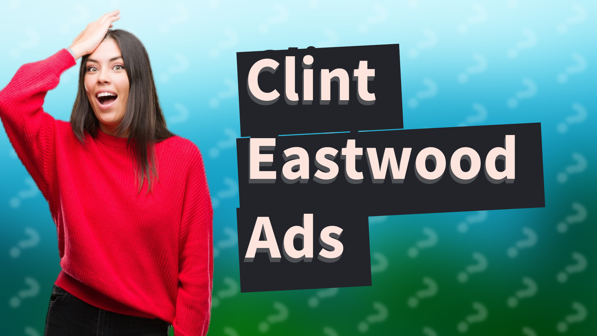 Clint Eastwood Ads