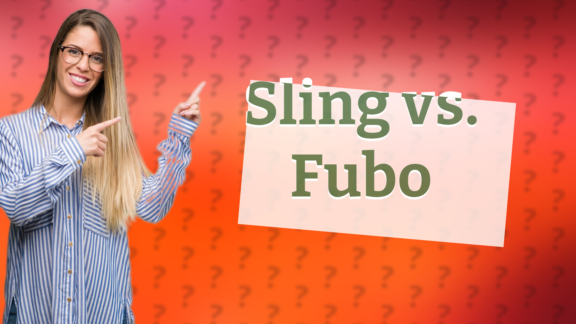 Sling vs. Fubo