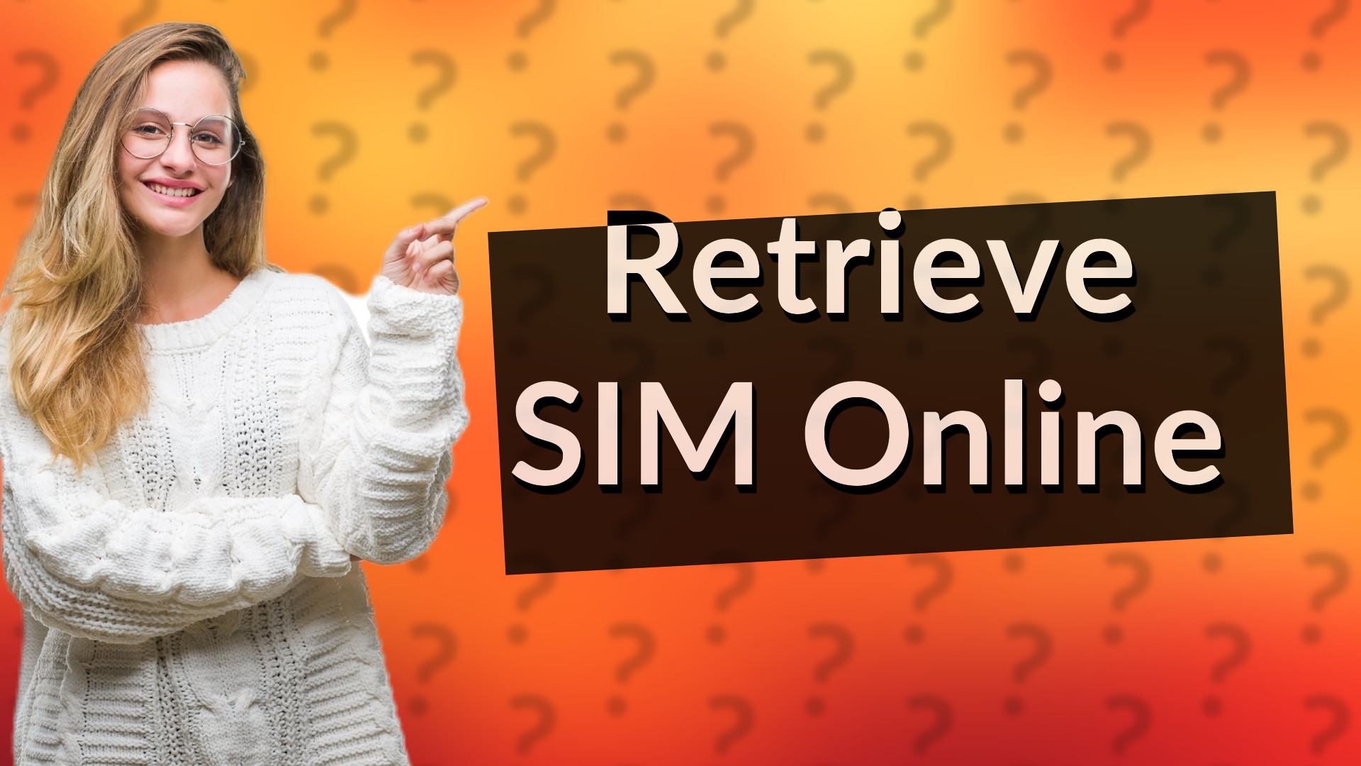 Retrieve SIM Online