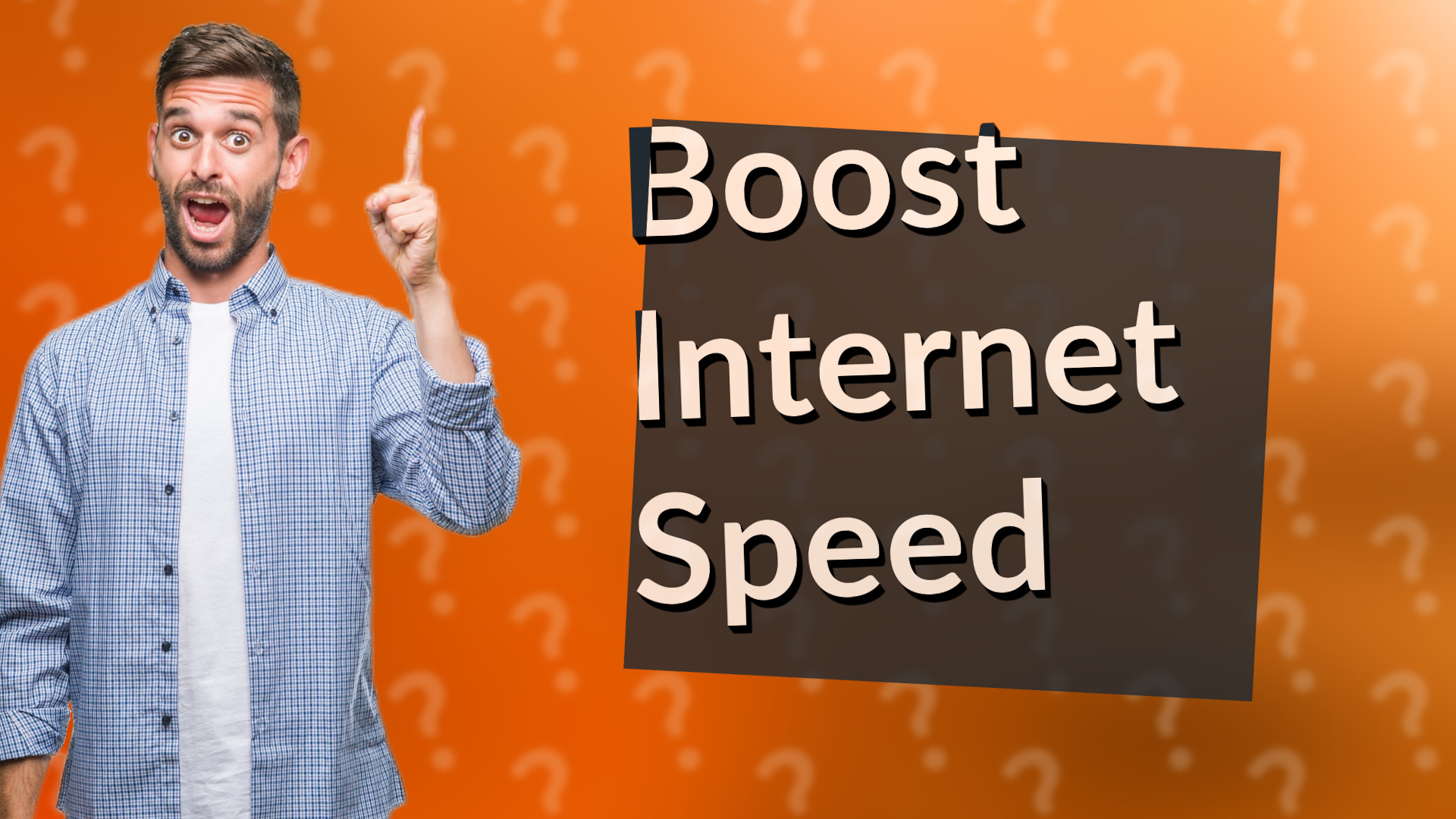 Boost Internet Speed