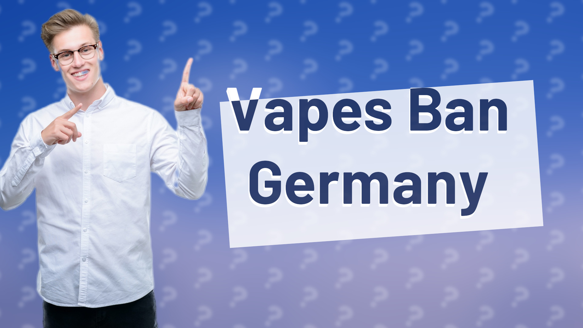 Vapes Ban Germany