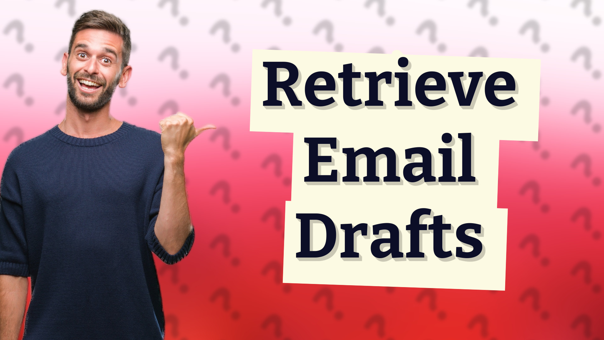 Retrieve Email Drafts