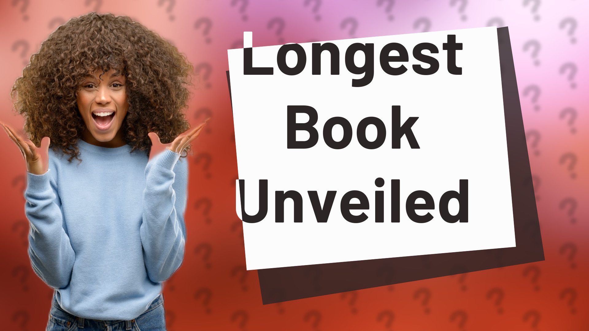 Longest Book Unveiled