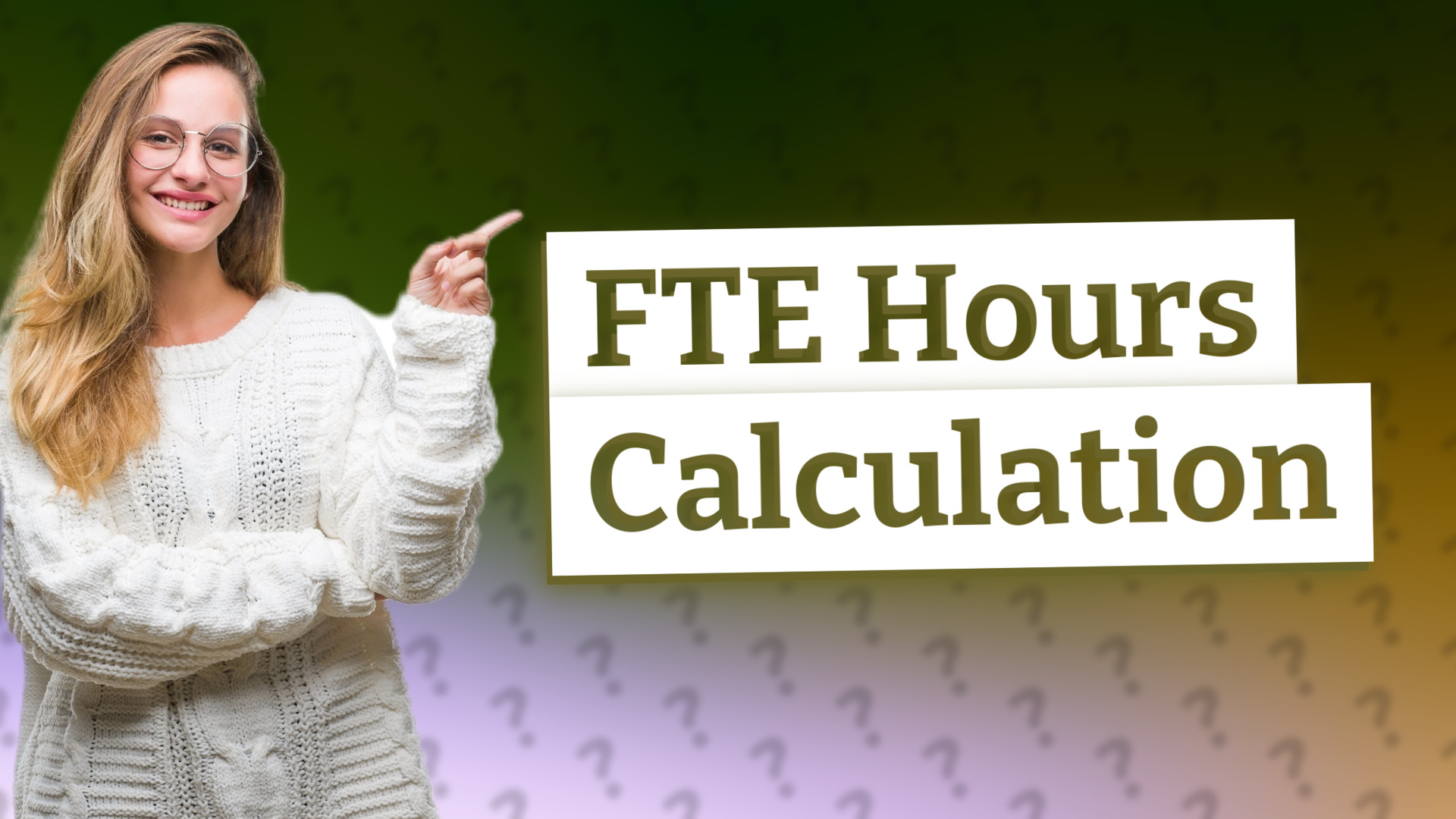 FTE Hours Calculation