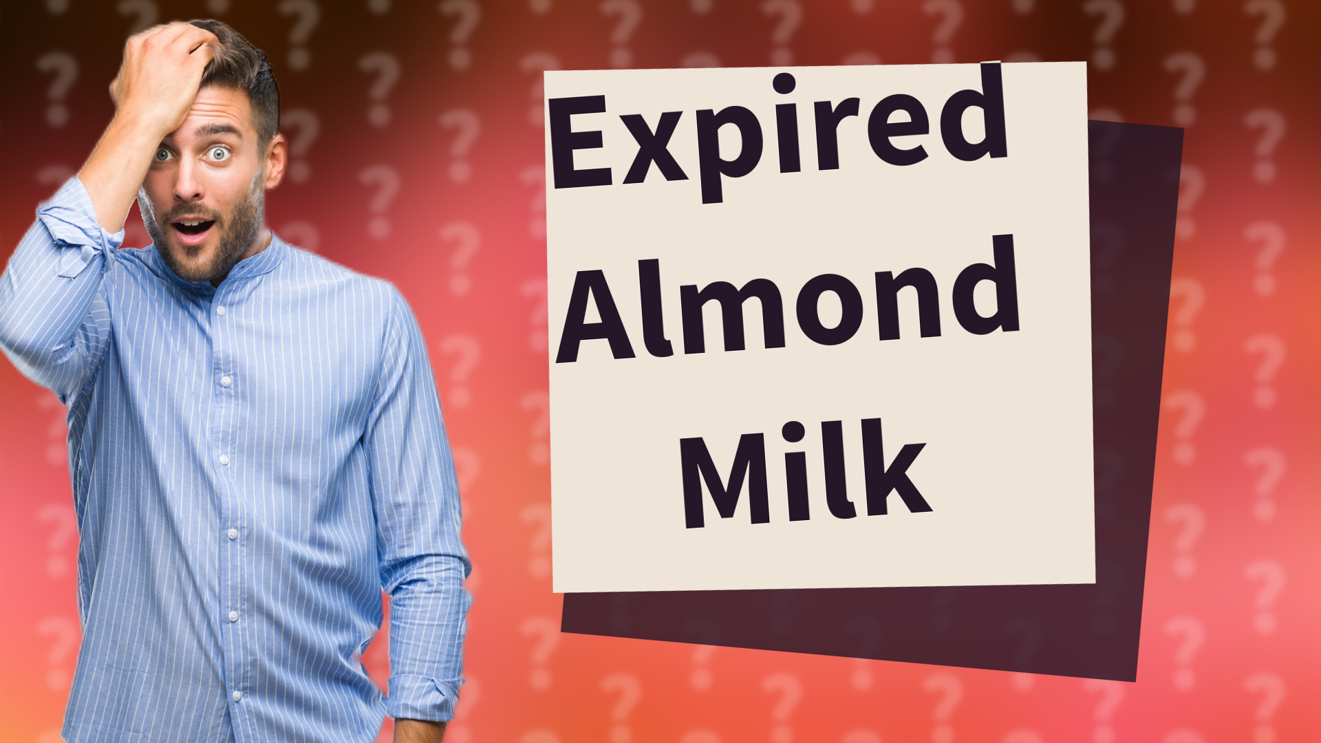 Expired Almond Milk