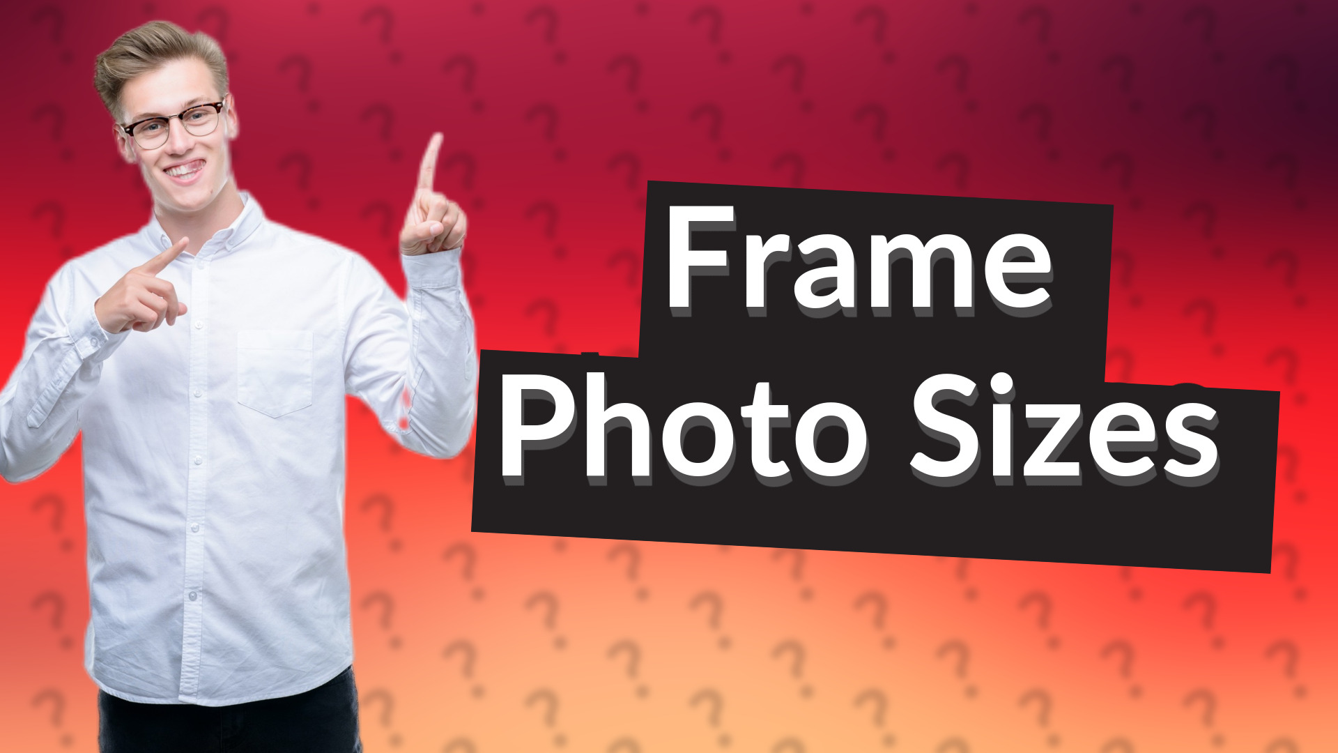 Frame Photo Sizes