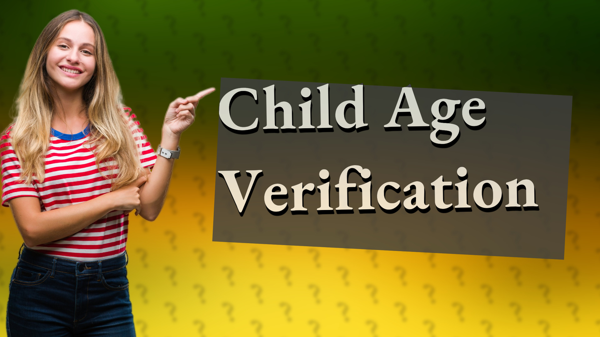 Child Age Verification
