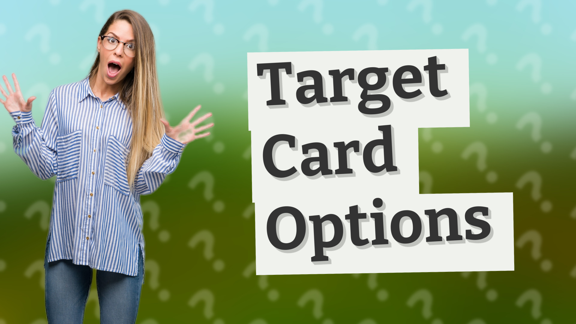 Target Card Options