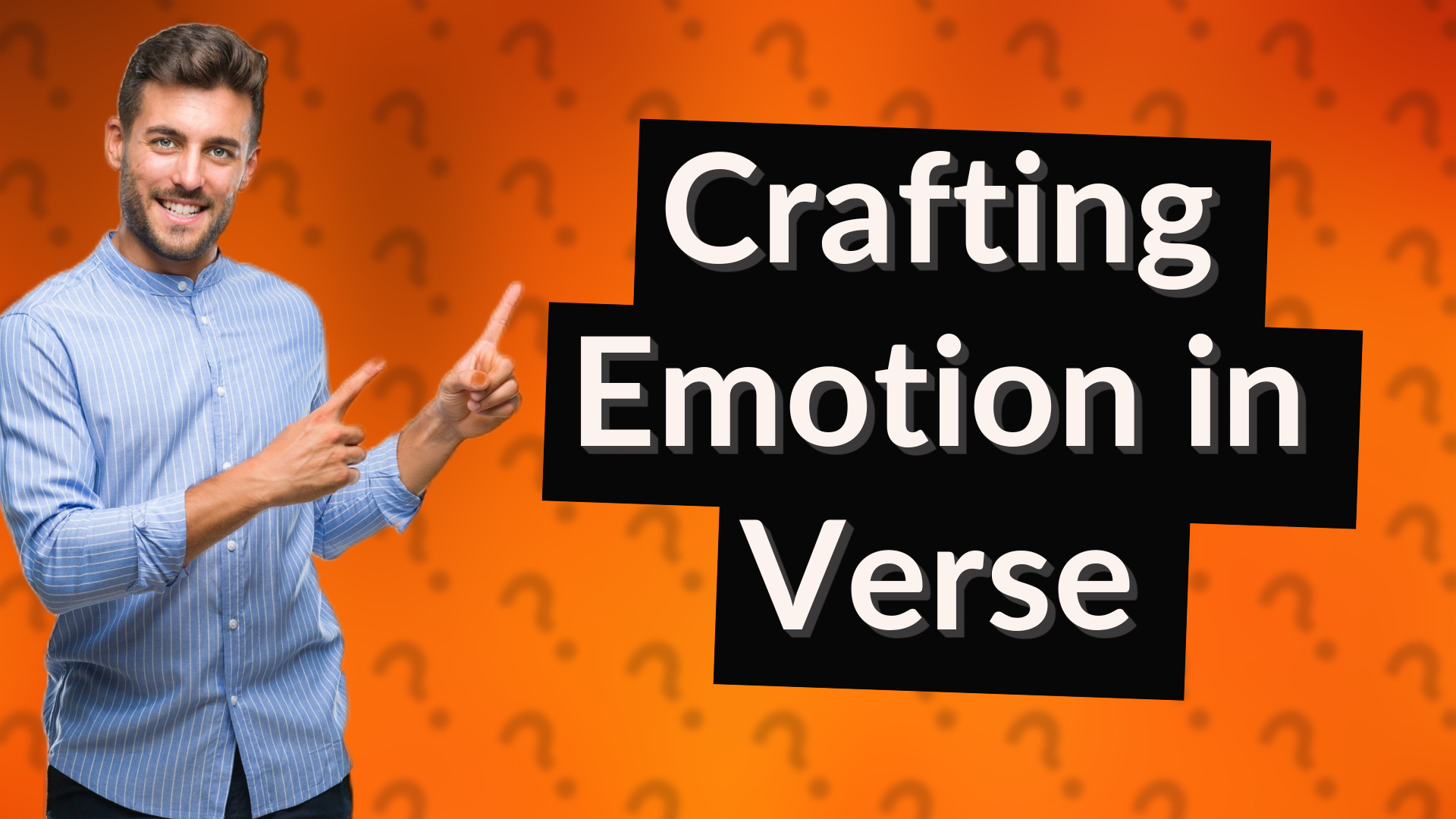Crafting Emotion in Verse