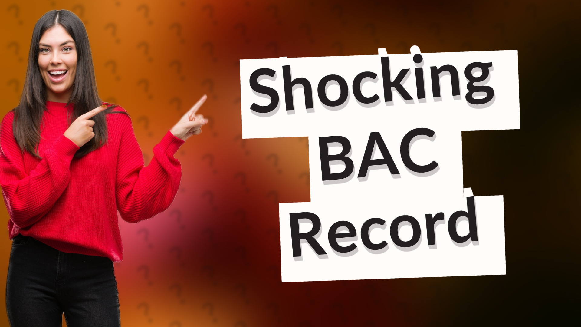 Shocking BAC Record