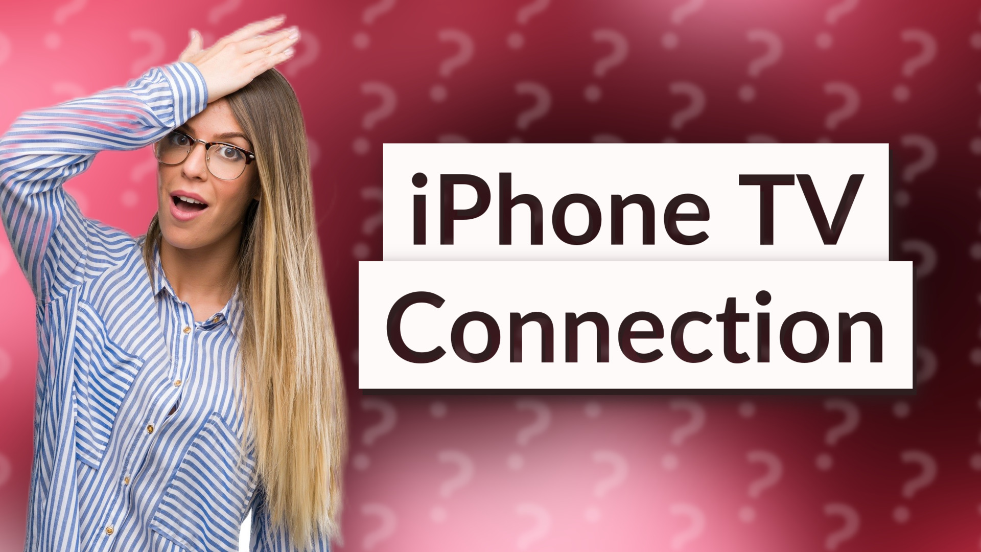 iPhone TV Connection