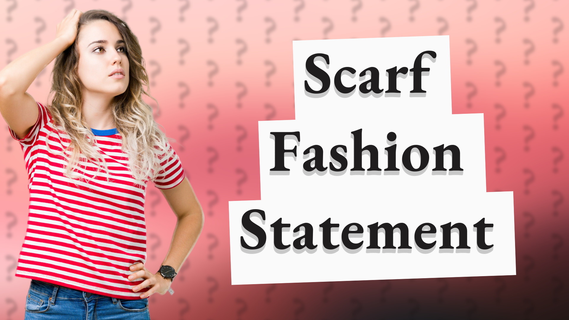 Scarf Fashion Statement