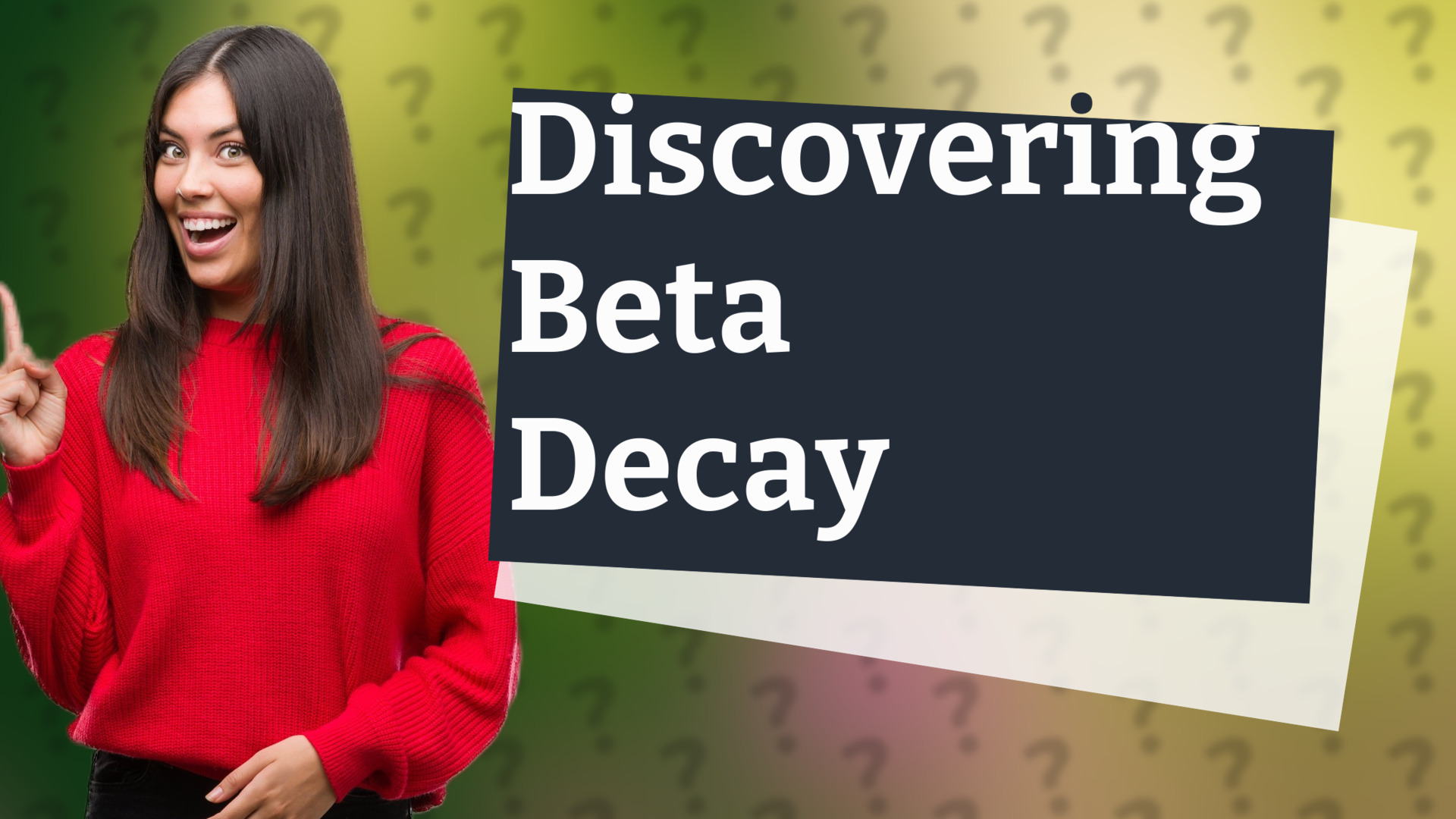 Discovering Beta Decay