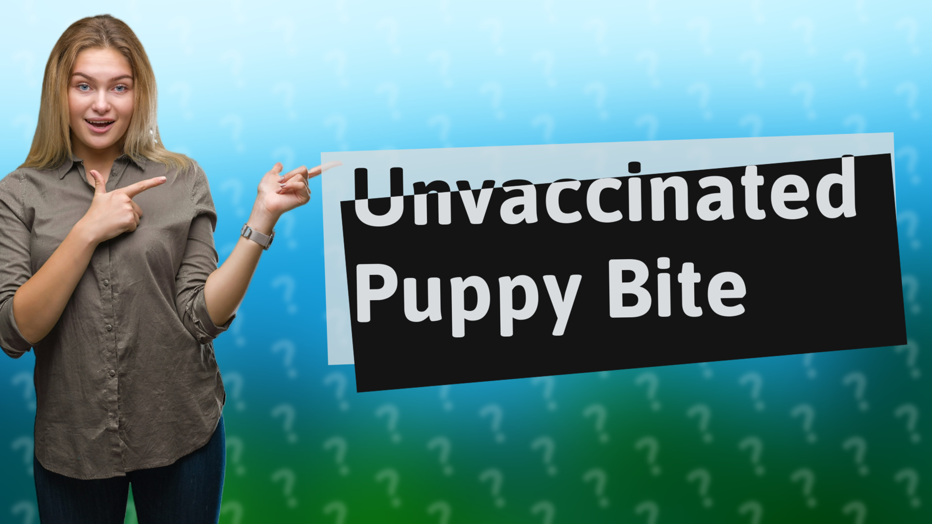 Unvaccinated Puppy Bite