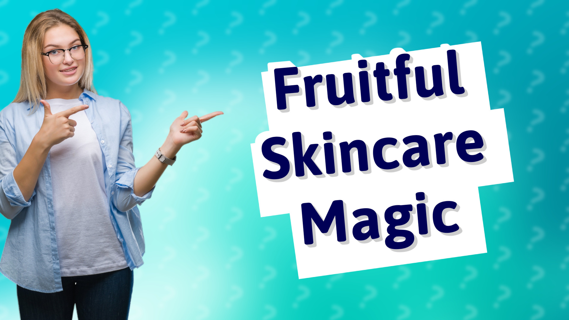 Fruitful Skincare Magic