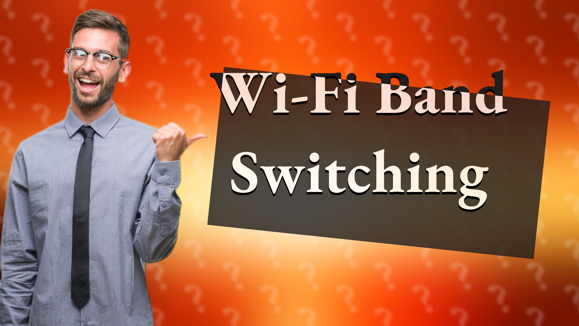 Wi-Fi Band Switching